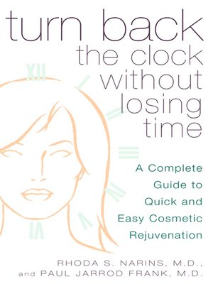 cover image of Turn Back the Clock Without Losing Time